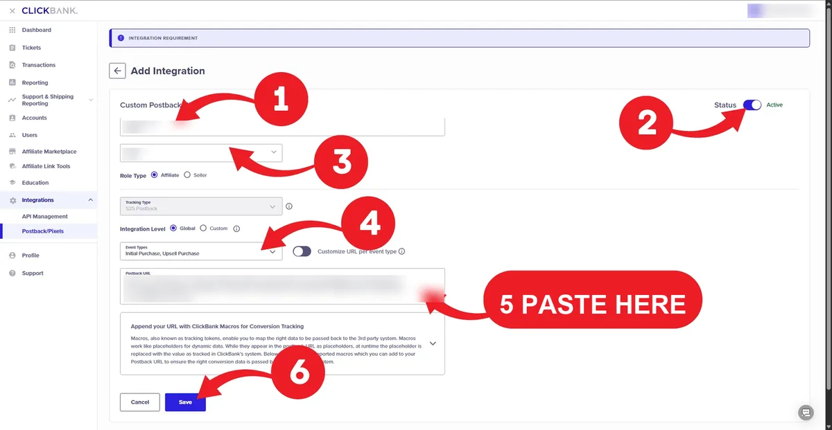 ClickBank's Custom Postback form, numbered: 1 integration name, 2 Status set to Active, 3 account nickname with Role Type Affiliate, 4 Event Types Initial Purchase and Upsell Purchase, 5 the Postback URL field where the tracker's address is pasted, 6 the Save button.