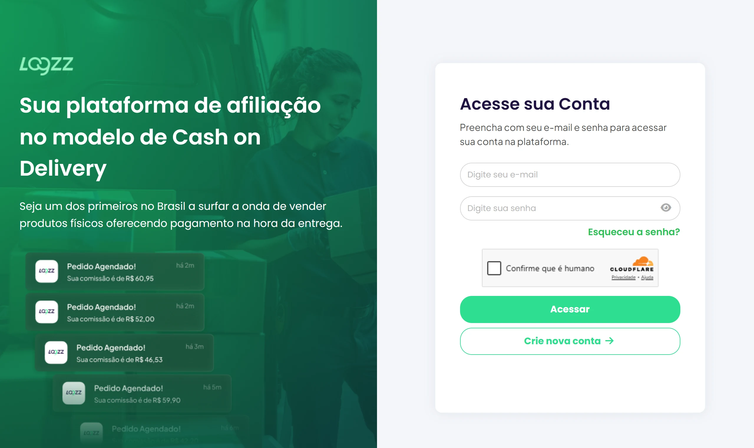 Tela de login da Logzz (Acesse sua Conta), com e-mail, senha, verificação da Cloudflare, o botão Acessar e o botão Crie nova conta.