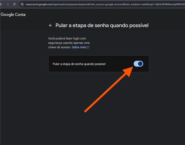 Opção Pular a etapa de senha quando possível com o botão ainda ativado