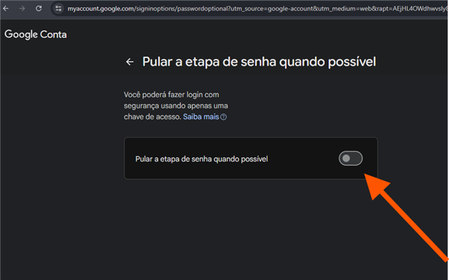 Opção Pular a etapa de senha quando possível desativada